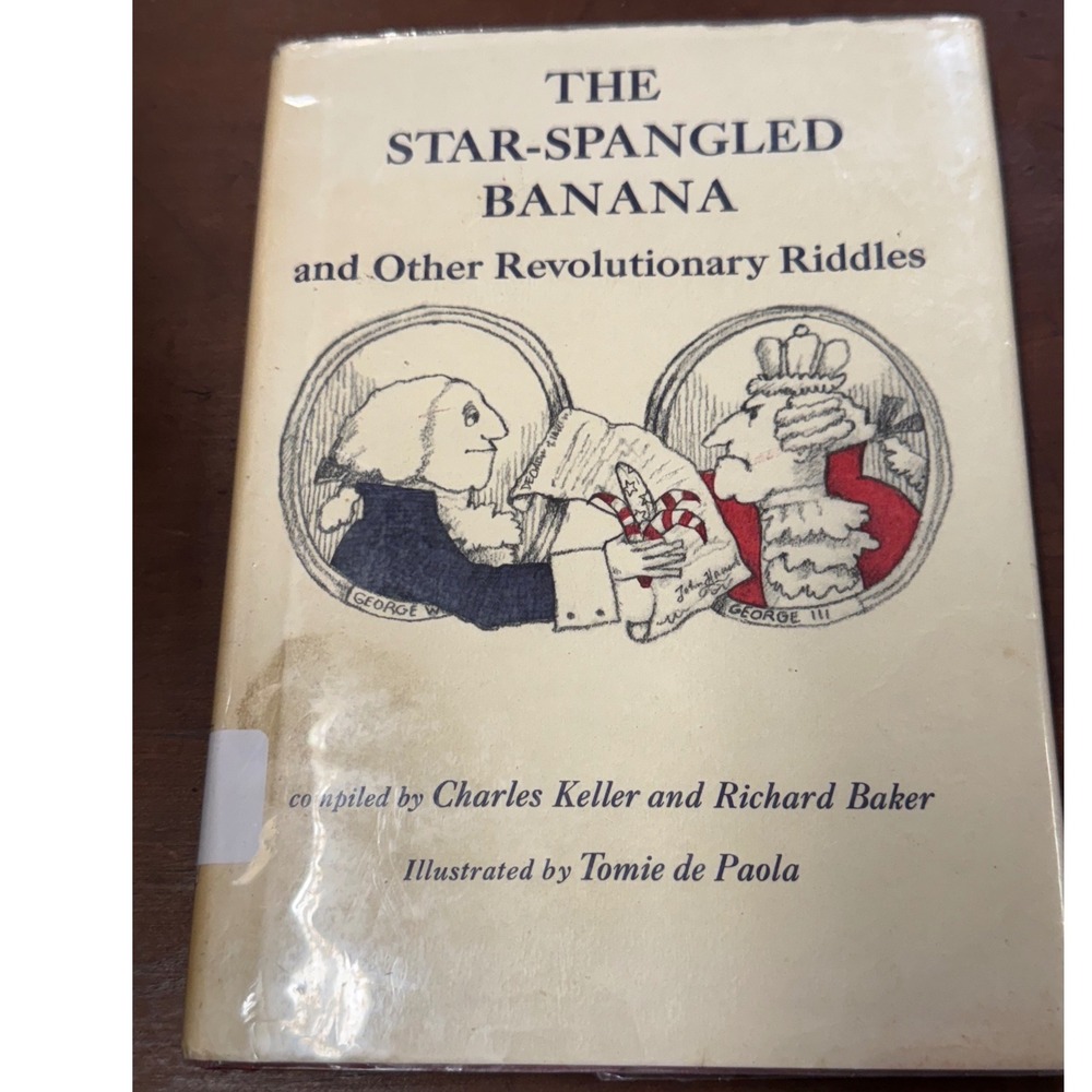 The Star-Spangled Banana Revolutionary Riddles Tomie de Paola 1974 Hardcover